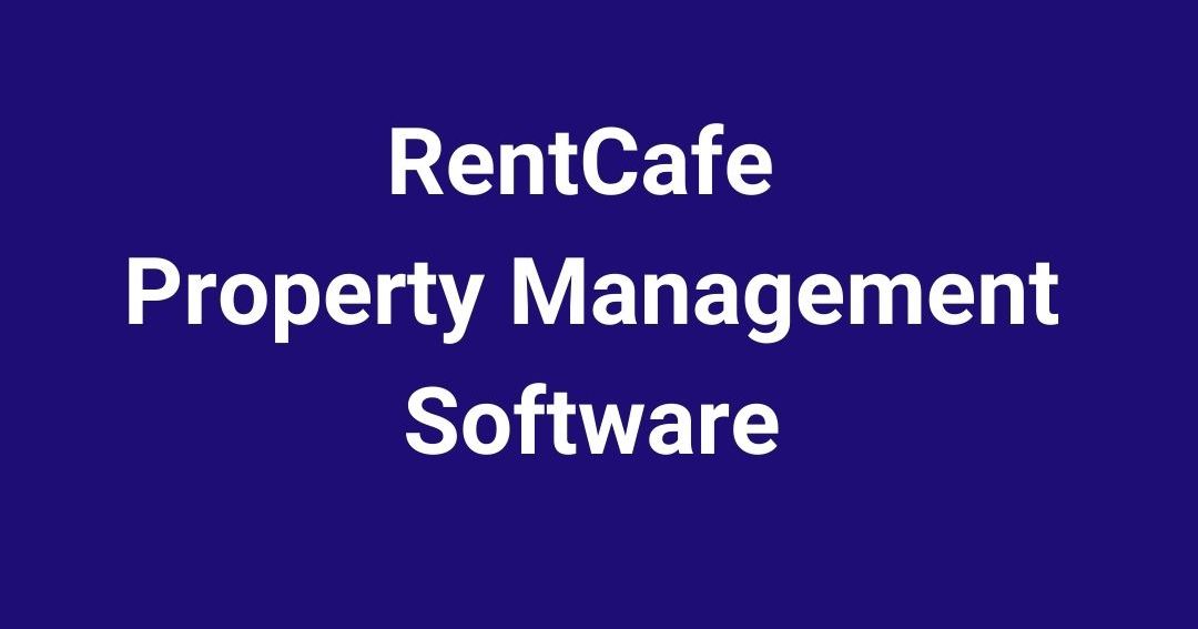 RentCafe A Closer Look at Software and Features Swiftlane