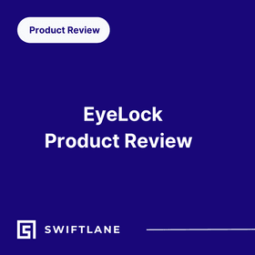Eyelock: A Comprehensive Review of Their Iris Authentication Solutions